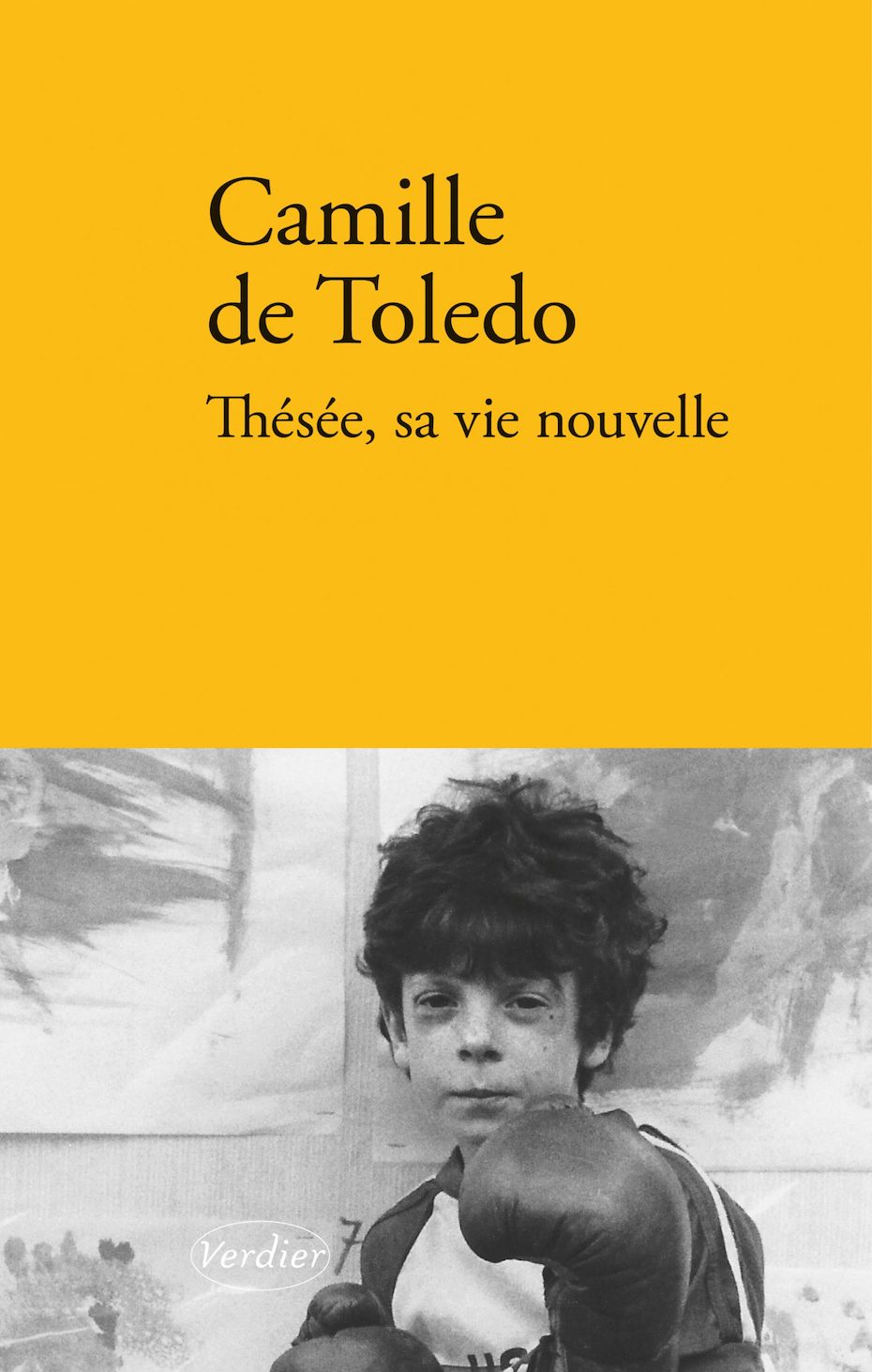 Camille de Toledo, Thésée,sa vie nouvelle (Verdier)